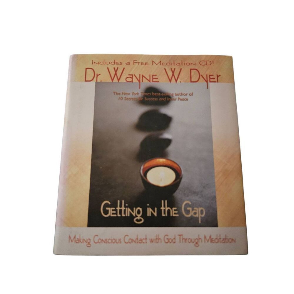 Getting in the gap by Dr. Wayne W. Dyer hay house books isbn 9781401901318